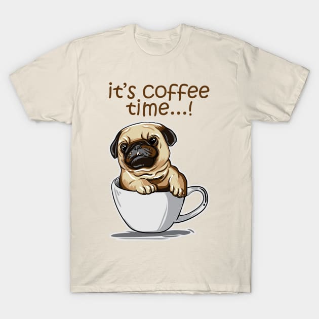 It's Coffee Time T-Shirt by rizadeli